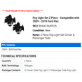 thumbnail image 2 of Fog Light Set 2 Piece - Compatible with 2009 - 2019 Ford Flex 2010 2011 2012 2013 2014 2015 2016 2017 2018, 2 of 2