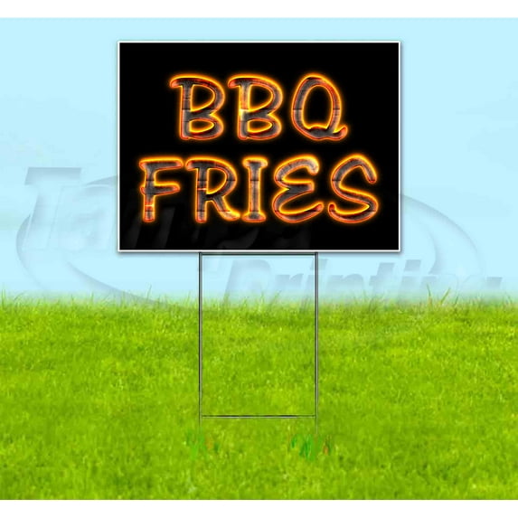 Bbq Fries (18" x 24") Yard Sign, Includes Metal Step Stake