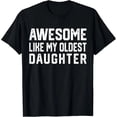 thumbnail image 1 of ¡Increíble Como Mi Hija Mayor! | Playera Divertida Para Papás, 1 of 7