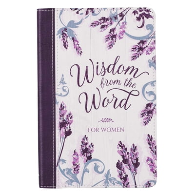Pre-Owned Gift Book Wisdom from the Word for Women (Paperback) 1432132520 9781432132521
