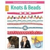 Leisure Arts, Knots and Beads