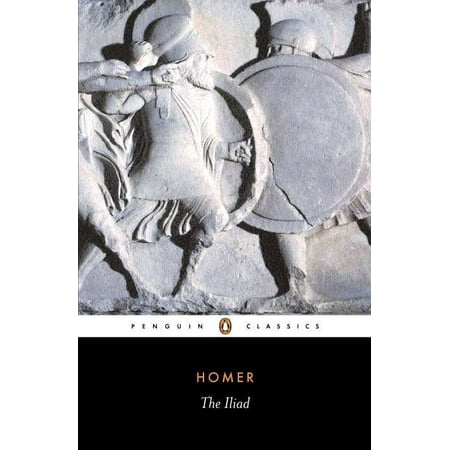 The Iliad : A New Prose Translation