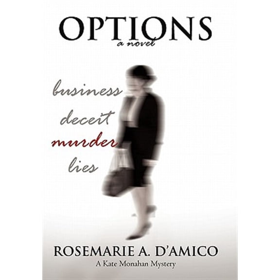 Pre-Owned Options: The First Novel in the Kate Monahan Series (Paperback)