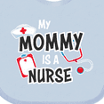 thumbnail image 4 of Inktastic My Mommy is a Nurse Boys or Girls Baby Bib, 4 of 4
