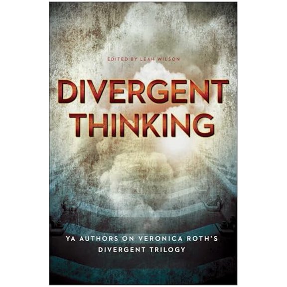 Pre-Owned Divergent Thinking: YA Authors on Veronica Roth's Divergent Trilogy, 9781939529923, 1939529921, Paperback,