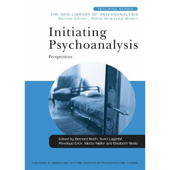 New Library of Psychoanalysis Teaching Initiating Psychoanalysis: Perspectives, (Paperback)