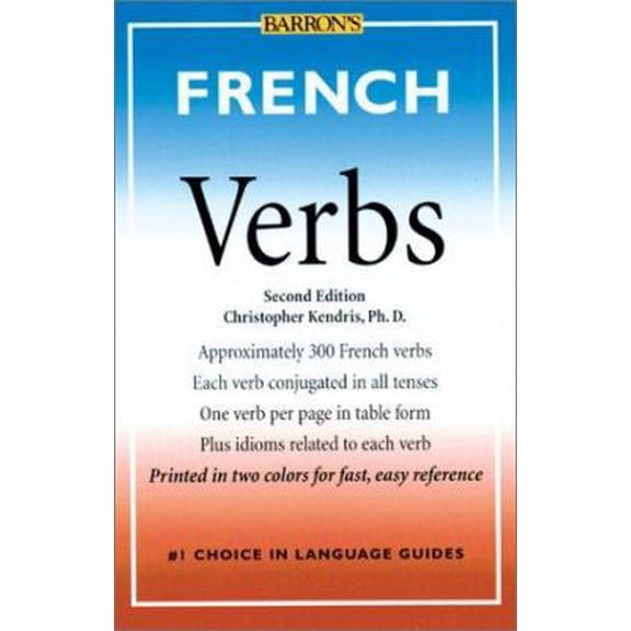 Pre-Owned French Verbs (Barron's Verb Series) (English and French Edition) (Paperback) 0764113569 9780764113567