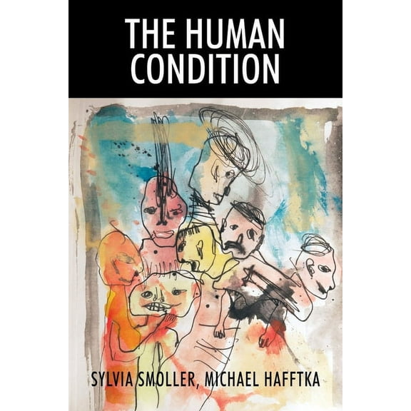 The Human Condition, (Paperback)