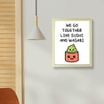 thumbnail image 5 of Designs ByLITA We Go Together Like Sushi And Wasabi, 8 x 10 White Framed Print Inspirational Wall Art | Decoration For Sushi Lovers, 5 of 6