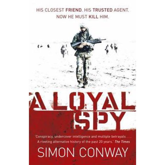 Pre-Owned A Loyal Spy (Paperback) 0340839686 9780340839683