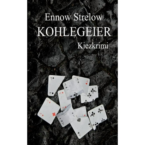 Kohlegeier: Ein Kietzkrimi, (Paperback)