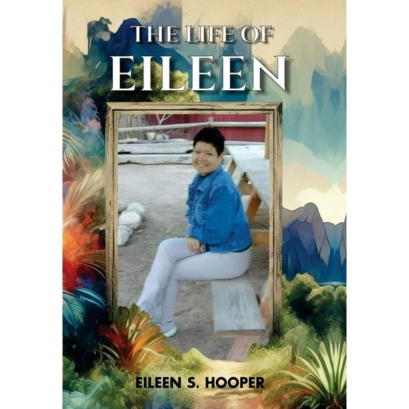 The Life of Eileen, (Hardcover)