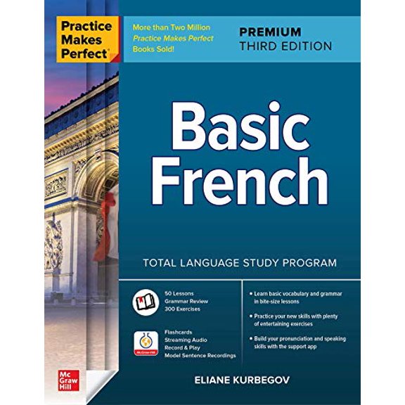 Pre-Owned Practice Makes Perfect: Basic French, Premium Third Edition (Paperback) 1264257317 9781264257317