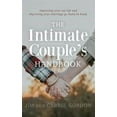 thumbnail image 1 of Pre-Owned The Intimate Couple's Handbook: Improving Your Sex Life and Improving Your Marriage Go Hand in Hand (Paperback) 0994059299 9780994059291, 1 of 1