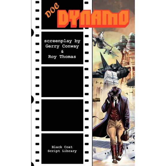 Doc Dynamo: The Screenplay, (Paperback)
