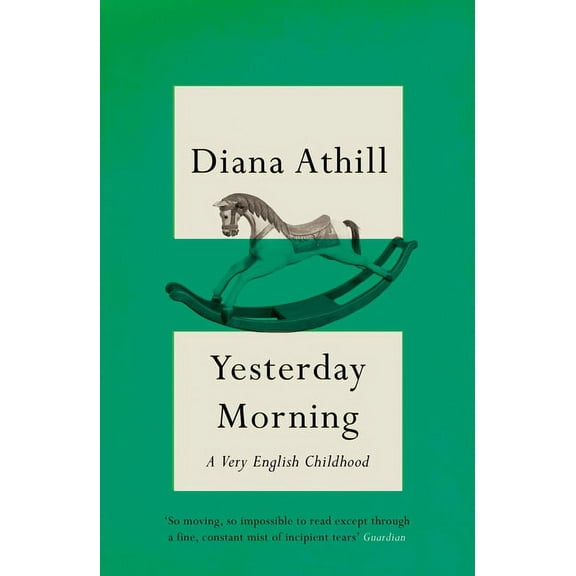 Yesterday Morning: A Very English Childhood, (Paperback)