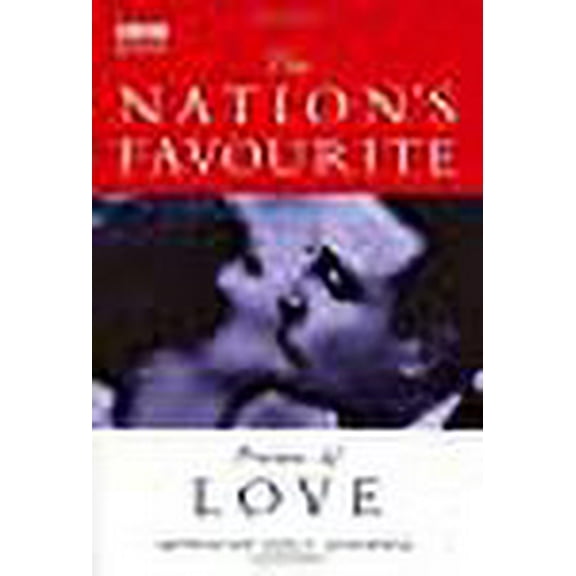 The Nation's Favourite: Love Poems