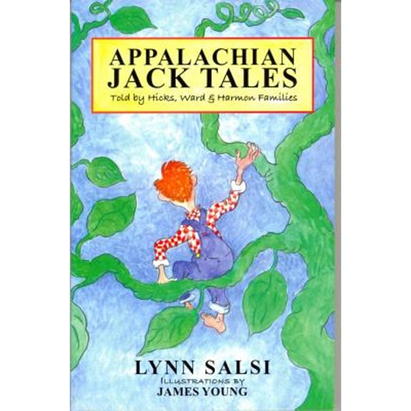 Pre-Owned Appalachian Jack Tales (Paperback) 0982087306 9780982087305