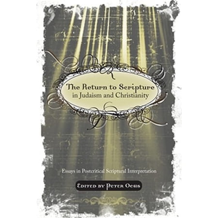 Pre-Owned The Return to Scripture in Judaism and Christianity (Paperback)