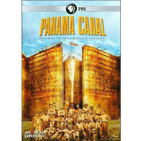 American Experience: Panama Canal
