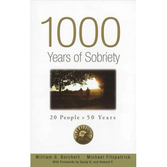 1000 Years of Sobriety : 20 People x 50 Years (Paperback)