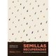 thumbnail image 1 of Libro Semillas Recuperadas: En Busca De La Biodiversidad Amenazada Tapa Blanda, Autor Elisabetta Tola, Editorial Alianza, 1 of 1