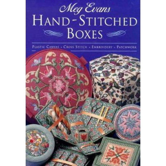 Pre-Owned Hand-Stitched Boxes: Plastic Canvas, Cross Stich, Embroidery, Patchwork (Hardcover) 0715303317 9780715303313