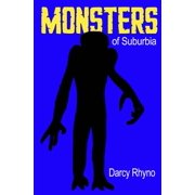 Collectible Monsters of Suburbia A Nightmare in 24 Chapters, Paperback