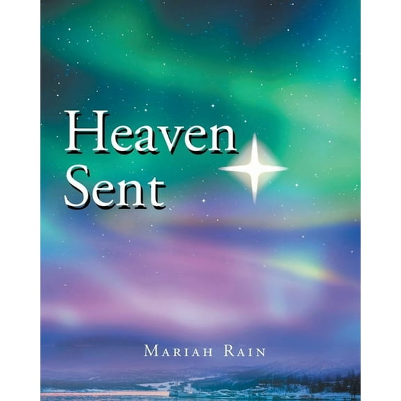 Heaven Sent, (Paperback)