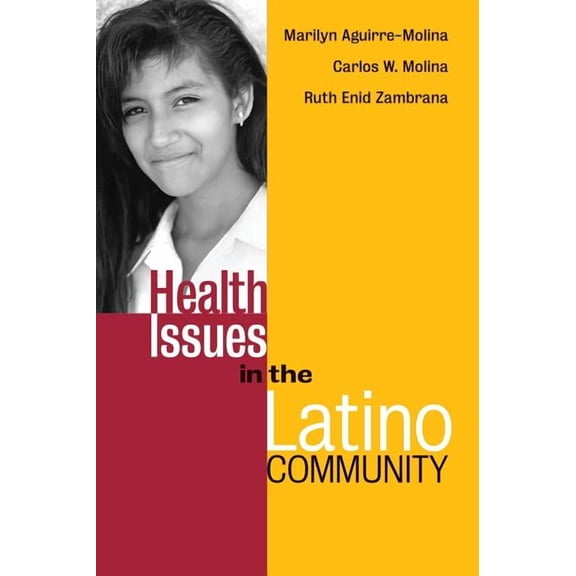 Public Health/Vulnerable Populations Health Issues in the Latino Community, Book 8, (Hardcover)