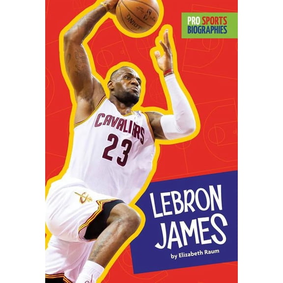Pro Sports Biographies: Pro Sports Biographies: LeBron James (Paperback)