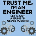 thumbnail image 3 of CafePress - Trust Me, I'm An Engineer Funny T Shirt - Men's Classic Graphic T-Shirt, 3 of 4