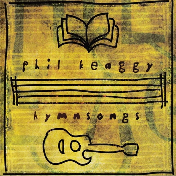 Phil Keaggy - Hymnsongs - Music & Performance - CD