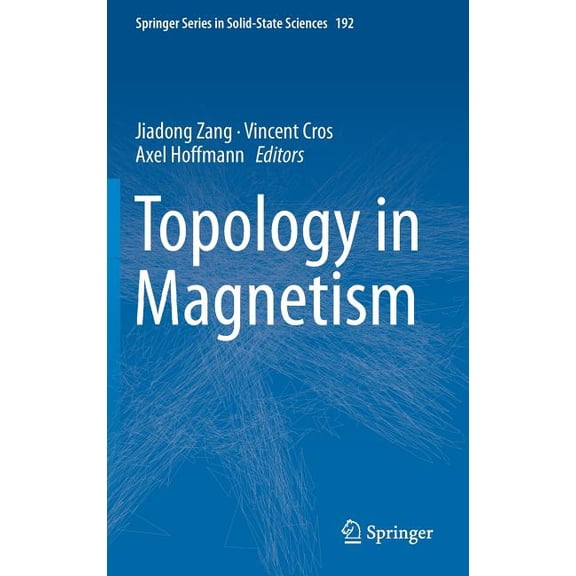 Springer Solid-State Sciences Topology in Magnetism, Book 192, (Hardcover)