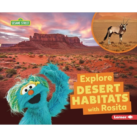 Sesame Street (R) Habitats Explore Desert Habitats with Rosita, (Paperback)