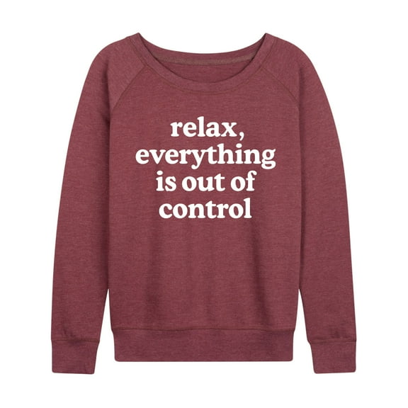 Instant Message - Relax Out Of Control - Women's Lightweight French Terry Long Sleeve Shirt