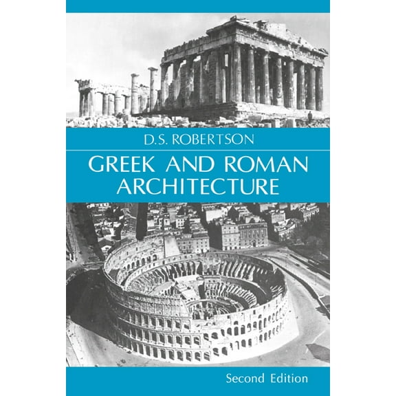 Greek and Roman Architecture, (Paperback)