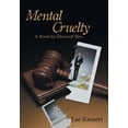 thumbnail image 2 of Mental Cruelty : A Novel for Divorced Men (Hardcover), 2 of 2