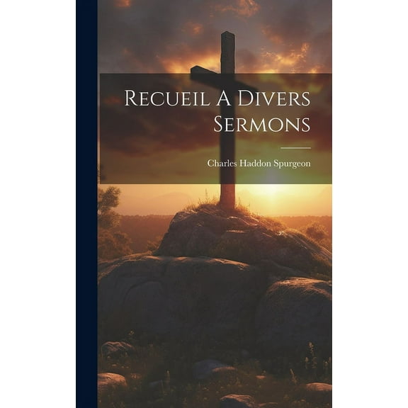 Recueil A Divers Sermons (Hardcover)