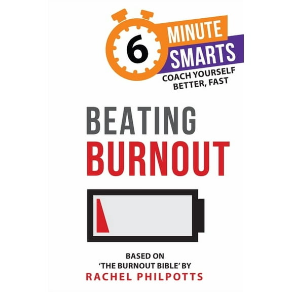 Beating Burnout, (Paperback)