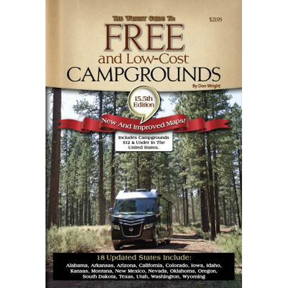 Pre-Owned Camping America's Guide to Free and Low-Cost Campgrounds: Includes Campgrounds $12 and Under in the United States (Paperback) 0937877557 9780937877555