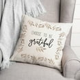 thumbnail image 3 of Creative Products Choose To Be Grateful 18 x 18 Spun Poly Pillow, 3 of 3