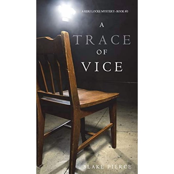Keri Locke Mystery: A Trace of Vice (a Keri Locke Mystery--Book #3) (Hardcover)