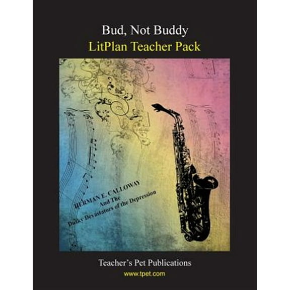 Litplan Teacher Pack: Bud Not Buddy (Paperback) by Mary B Collins