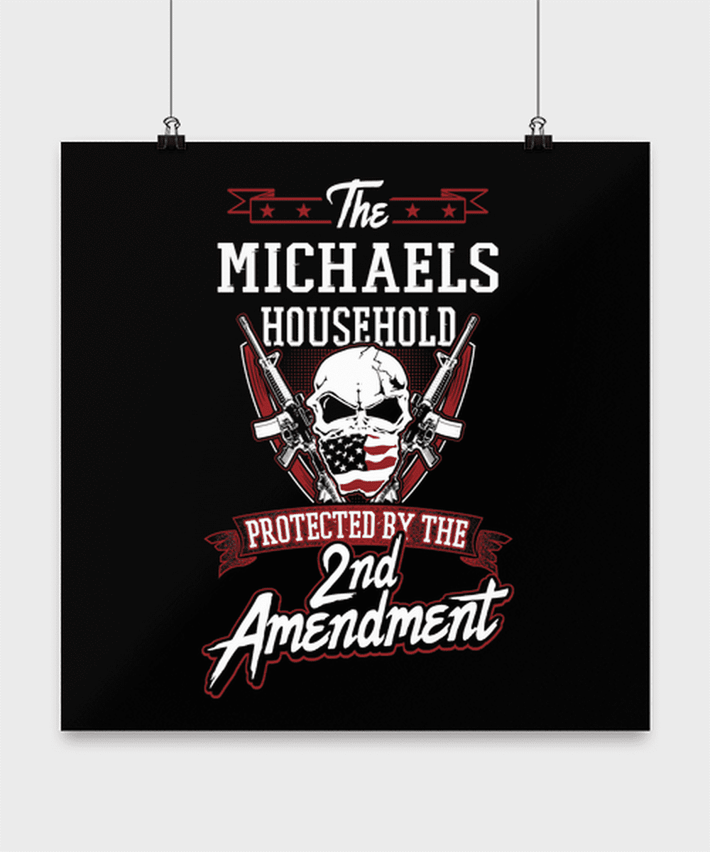 Last Name Michaels Poster - Household Protected by 2nd Second Amendment -  Personalized Gun Lovers Gifts with Michaels Family Surname Wall Decor -  Walmart.com
