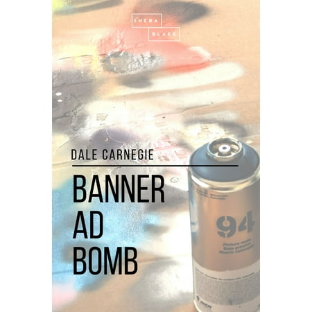 Banner Ad Bomb - eBook (Best Banner Ad Network For Publishers)