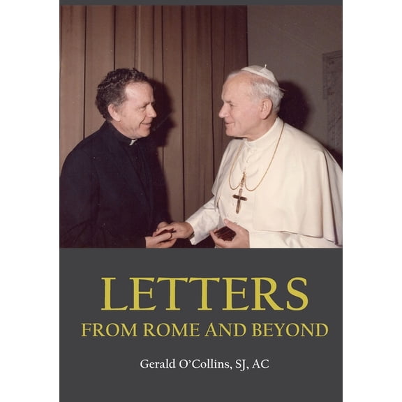 Letters from Rome and Beyond - (Paperback)