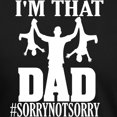 thumbnail image 3 of CafePress - I'M That Dad Sorry Not Sorry Fathers D T Shirt - Mens Tri-blend T-Shirt, 3 of 4