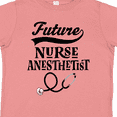thumbnail image 4 of Inktastic Future Nurse Anesthetist Girls Toddler T-Shirt, 4 of 5