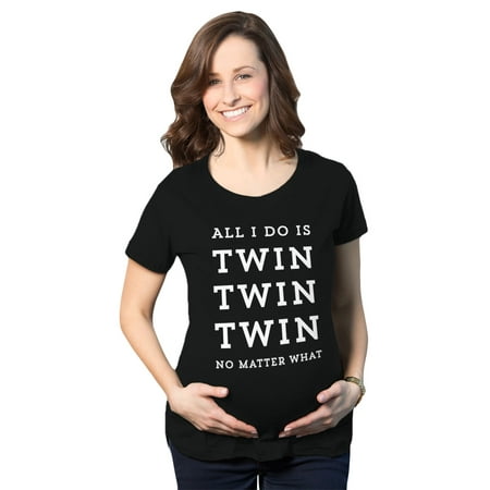 Maternity All I Do Is Twin Twin Twin No Matter What Tshirt Funny Rap Lyrics Pregnancy
